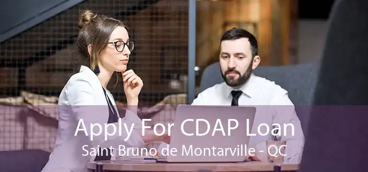 Apply For CDAP Loan Saint Bruno de Montarville - QC