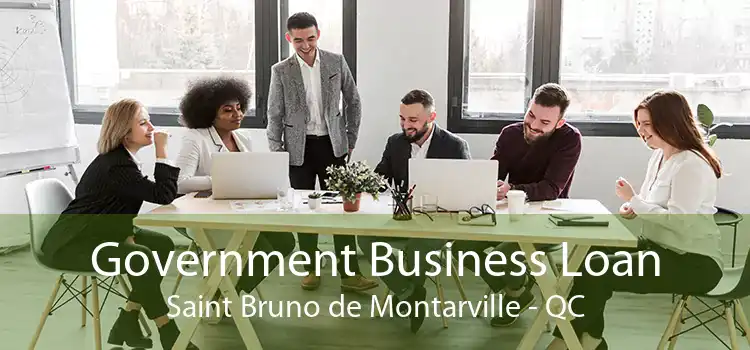 Government Business Loan Saint Bruno de Montarville - QC
